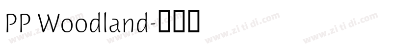 PP Woodland字体转换